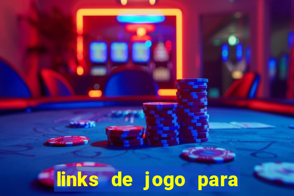 links de jogo para ganhar dinheiro
